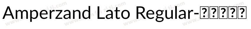 Amperzand Lato Regular字体转换